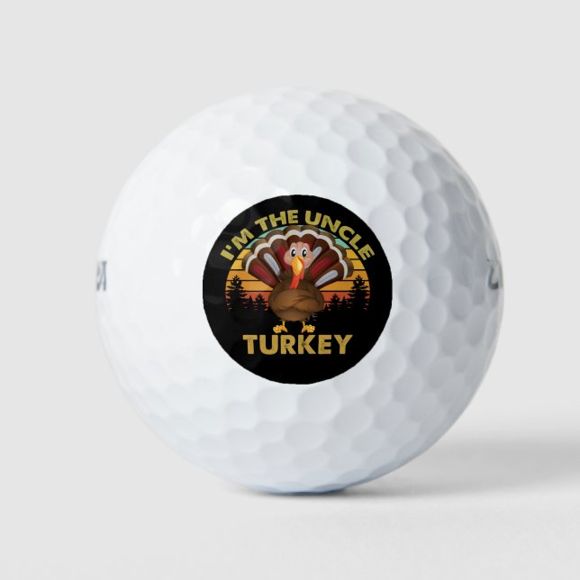 I'm The Uncle Turkey Family Matching Thanksgiving  Golf Balls (Front)