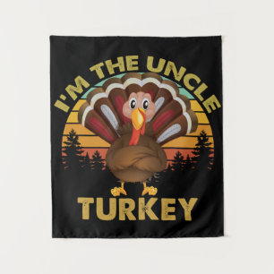 I'm The Uncle Turkey Family Matching Thanksgiving Tapestry