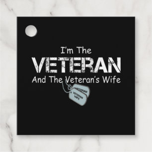 I'm The Veteran and The Veteran's Wife Veterans Favour Tags
