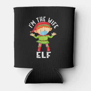 Im The Wife Elf Funny Christmas Gift Can Cooler