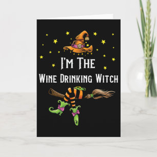 Im The Wine Drinking Witch Halloween Matching Grou Card