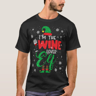 I'm The Wine Lover Elf Christmas Elf Drinking Wine T-Shirt