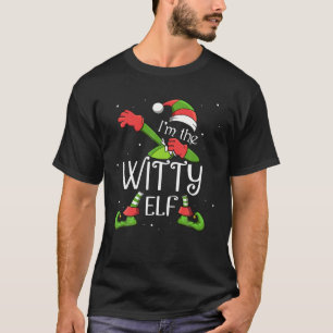 I'm The Witty Elf Dabbing Santa Claus Xmas Family T-Shirt