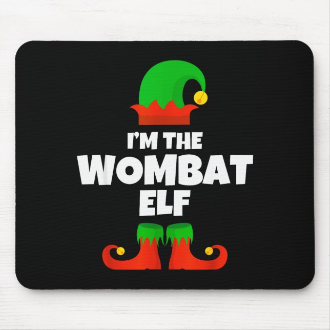 I'm The Wombat Elf Family Pajama Christmas Funny  Mouse Mat (Front)