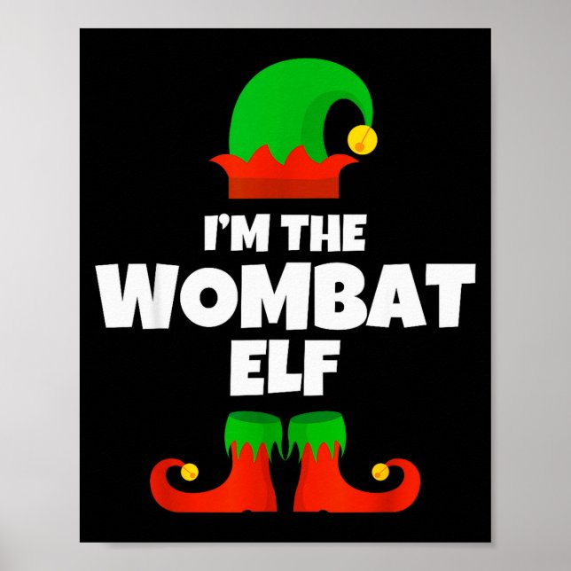 I'm The Wombat Elf Family Pajama Christmas Funny  Poster (Front)