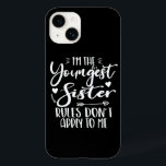 I'm The Youngest Sister Sarcasm Lover Cute Sister Case-Mate iPhone 14 Case<br><div class="desc">I'M THE YOUNGEST SISTER RULES DON'T APPLY TO ME. Funny saying gift for sister, stepsister, sibling, women, mum, girls, toodler, baby. This is the perfect gift tee for Sis, Funny sister lover gift for you best mum or dad who loves sister daughter. Great gift tshirt for a birthday, Christmas and...</div>
