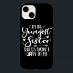 I'm The Youngest Sister Sarcasm Lover Cute Sister Case-Mate iPhone 14 Case<br><div class="desc">I'M THE YOUNGEST SISTER RULES DON'T APPLY TO ME. Funny saying gift for sister, stepsister, sibling, women, mum, girls, toodler, baby. This is the perfect gift tee for Sis, Funny sister lover gift for you best mum or dad who loves sister daughter. Great gift tshirt for a birthday, Christmas and...</div>