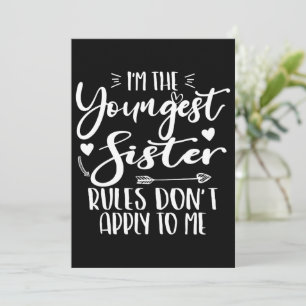 I'm The Youngest Sister Sarcasm Lover Cute Sister Holiday Card