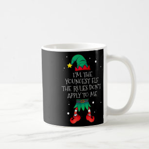 I'm The Youngest The Rules Don't Apply To Me Elf C Coffee Mug