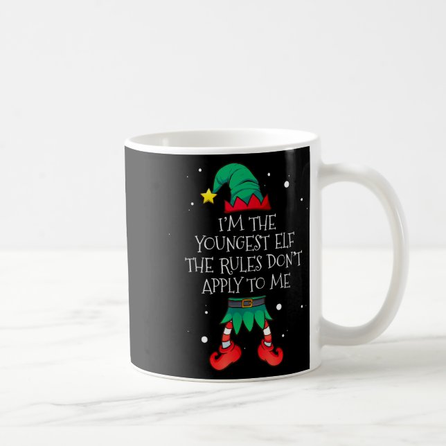 I'm The Youngest The Rules Don't Apply To Me Elf C Coffee Mug (Right)