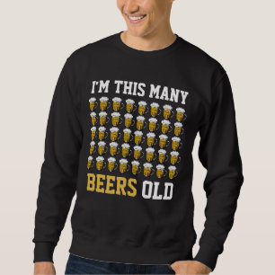 I'm this many beers Old Cool 40th Birthday Gift Sweatshirt