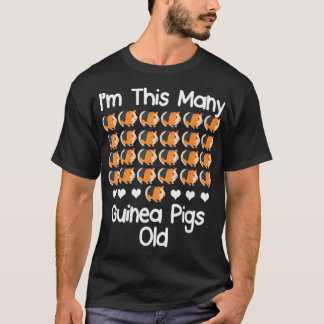 Im This Many guinea pigs Old 25 year old birthday  T-Shirt