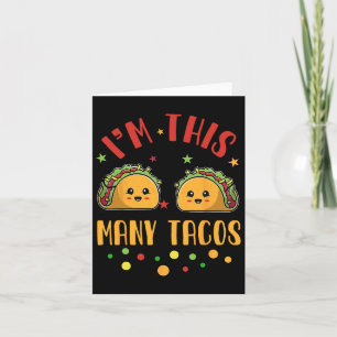 I'm This Many Tacos 2nd Birthday Twosday Cinco De Card