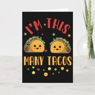 I'm This Many Tacos 2nd Birthday Twosday Cinco De Card