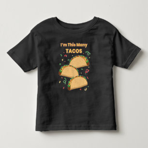 I'm This Many Tacos Child's 3rd Birthday Toddler T-Shirt