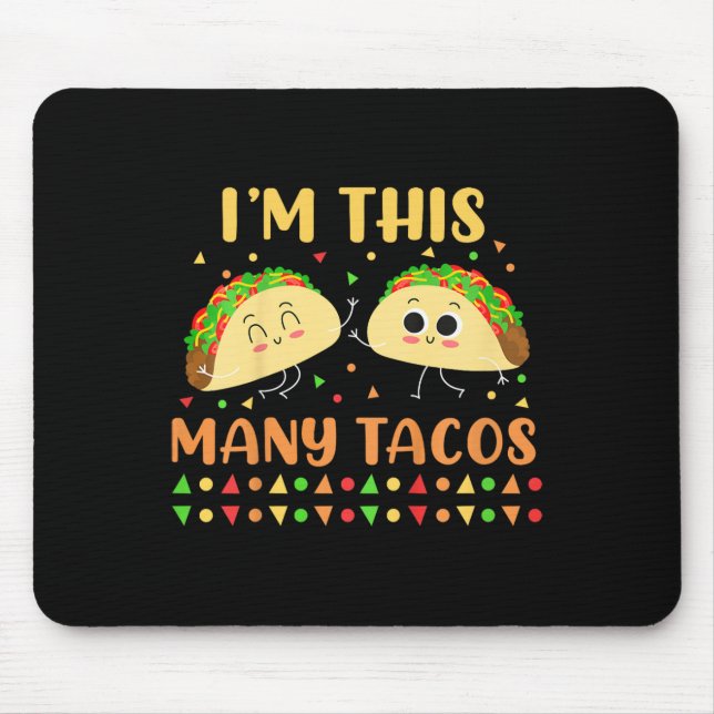 I'm This Many Tacos Second Birthday Party Cinco De Mouse Mat (Front)
