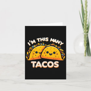 I'm This Many Tacos Second Birthday Twosday Cinco Card