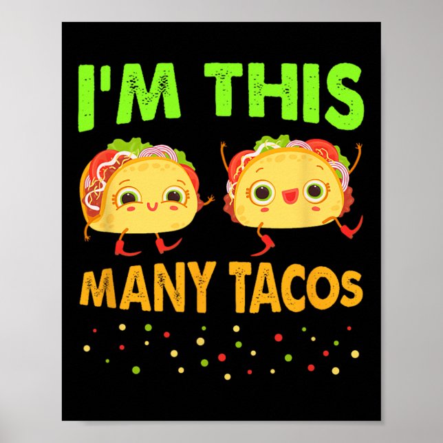 I'm This Many Tacos Second Birthday Twosday Cinco  Poster (Front)
