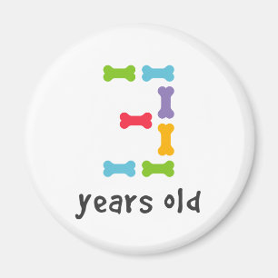 I'm Three Years Old Magnet