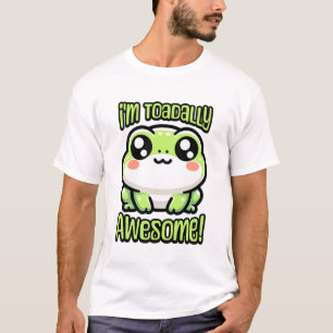 I'm Toadally Awesome! Cute Toad Frog Pun T-Shirt