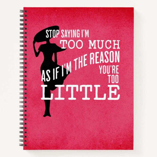 I'm TOO Much Journalling Notebook (Front)