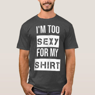I'm Too Sey for My Muscle Tanks for Men,Women Wor