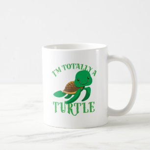 im totally a turtle coffee mug