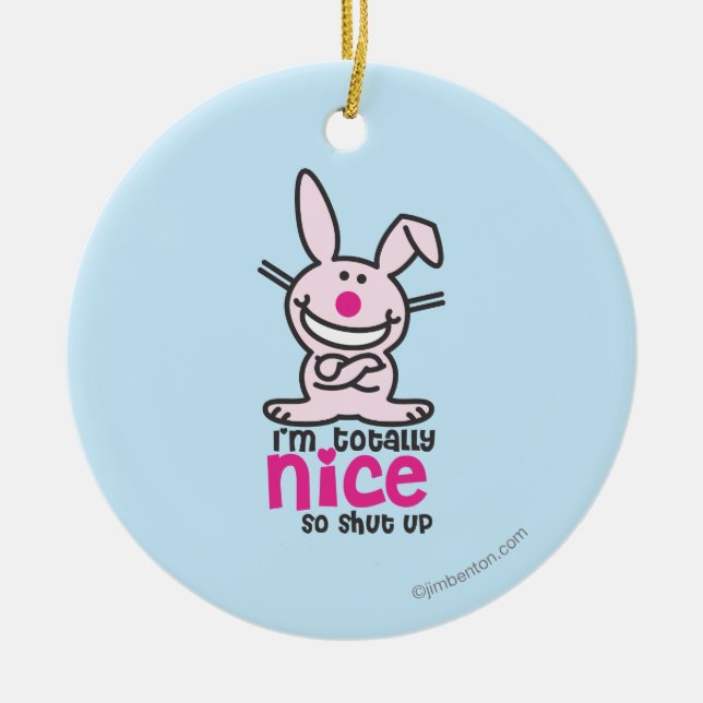 I'm Totally Nice Ceramic Tree Decoration (Front)