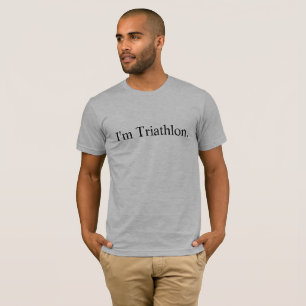 I'm Triathlon Premium t-shirt