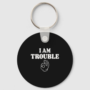 Im Trouble Funny Matching Couples Outfit For Wife Key Ring
