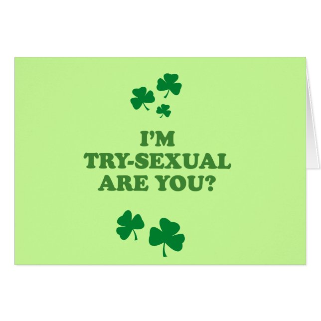I'M TRY-SEXUAL, ARE YOU (Front Horizontal)