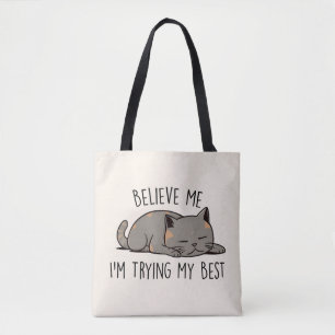 I'm Trying my Best Cute Cat Tote Bag