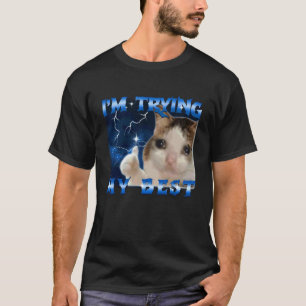 I'm Trying My Best Funny Crying Cat Meme Bootleg T-Shirt