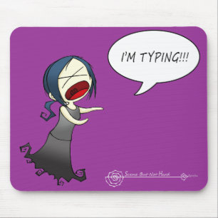 I'M TYPING!!! MOUSE MAT