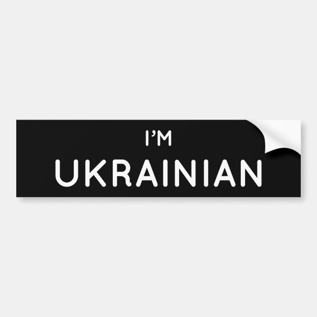i'm Ukrainian text message Ukraine Zelensky hero w Bumper Sticker (Front)