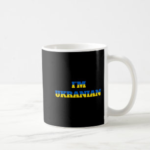 I'm Ukrainian Zelensky Ukraine Patriotic Proud Ukr Coffee Mug
