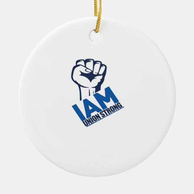 I'm Union Strong - Labour Day Ceramic Tree Decoration (Front)
