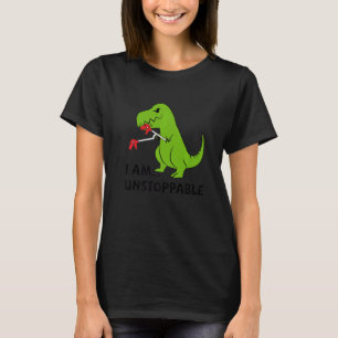 I'M UNSTOPPABLE Rex Dinosaur Cute Trendy T-Shirt