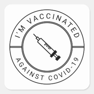 I'm Vaccinated Against Covid-19 Professional Butto Square Sticker
