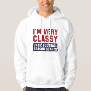 I'm Very Classy Hoodie