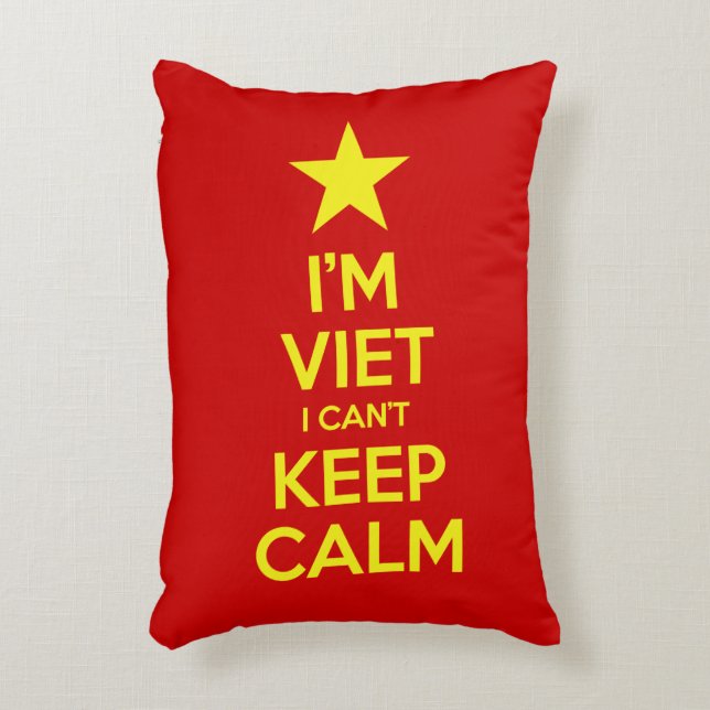 I'm Viet I Can't Keep Calm Decorative Cushion (Front(Vertical))