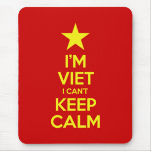 I'm Viet I Can't Keep Calm Mouse Mat