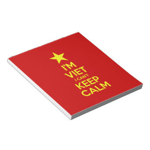 I'm Viet I Can't Keep Calm Notepad