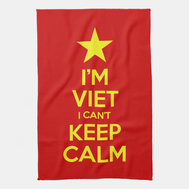 I'm Viet I Can't Keep Calm Tea Towel (Vertical)