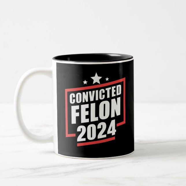 I'm Voting Convicted Felon 2024 Trump Two-Tone Coffee Mug (Left)