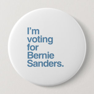 I'm voting for Bernie Sanders 2016 10 Cm Round Badge