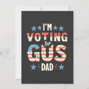 I'm Voting For Gus Dad Harris Walz Election  Thank You Card