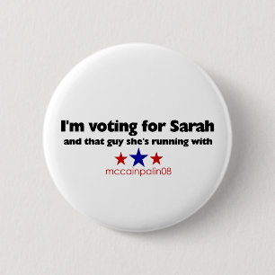 I'm voting for Sarah 6 Cm Round Badge