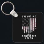 I'm Voting For The Convicted Felon Pro Trump 2024 Key Ring<br><div class="desc">I'm Voting For The Convicted Felon Pro Trump 2024</div>