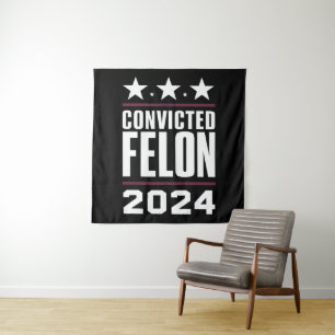 I'm Voting For The Convicted Felon Pro Trump 2024 Tapestry